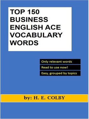 cover image of Top 150 Business English Ace Vocabulary Words